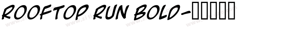 Rooftop Run Bold字体转换